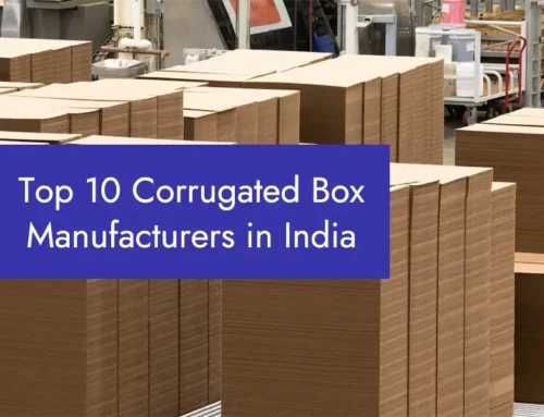 Top 10 Corrugated Box Manufacturers in India