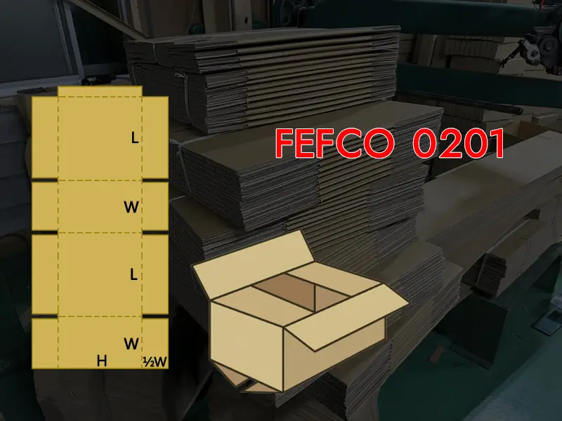 What is a FEFCO 0201 Box Type and How is it Made?